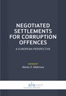 Negotiated settlements for corruption offences - Abiola O. Makinwa - 9789462364523
