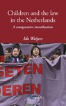 Children and the law in the Netherlands - Ido Weijers - 9789462367395