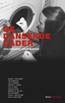 De dansende dader - Margot L. van Dobben ; Fien Verkuijlen ; Lidija Jovanović ; Maarten R. Stokhof ; Lex L.M. Borst ; Yara van Schaik ; Marieke A.H. van Thiel ; Milly Willemsen ; Jasper J. van der Kemp ; Peter J. van Koppen - 9789462368170