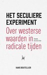 Het seculiere experiment - Hans Boutellier - 9789462369115