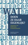 Wat doen ze daar eigenlijk? - Mendeltje van Keulen ; Chris Aalberts - 9789462369221