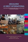 Découvrir le droit international - Willem van Genugten ; Nico Schrijver ; Daniela Heerdt - 9789462404717
