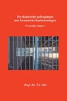 Psychiatrische gedragingen met forensische kanttekeningen - Karel Oei - 9789462407800