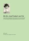 Mr.Drs. Jozef Hubert van Put - levensverhaal - Jozef Hubert van Put - 9789462472846