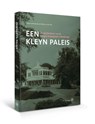 Een kleyn paleis - Willem van der Ham - 9789462493346