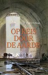 Op reis door de aarde - Robert Verhoogt - 9789462496897
