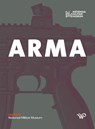 Arma - Nationaal Militair Museum - 9789462498044
