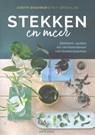 Stekken en meer - Judith Baehner - 9789462502277