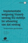 Implementatie van het Visserijverdrag en de EU-richtlijn ter uitvoering van dat verdrag in de Nederlandse wetgeving - J. van Drongelen ; A.D.M. van Rijs - 9789462512306