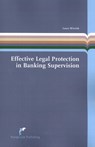 Effective Legal Protection in Banking Supervision - Laura Wissink - 9789462512528