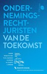 Ondernemingsrecht juristen van de toekomst - Th.P.J. Hanssen ; H. Koster ; M. Olaerts ; T. Spronk - 9789462512542