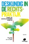 Deskundig in de rechtspraktijk - Jacques Honkoop ; Nico Keijser ; Ernst Peter Tamminga - 9789462513822