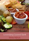Levenslang gezond slank - Britta Nijhuis - 9789462542495