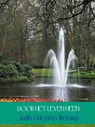 Door het leven heen - Judith Claessens Weening - 9789462542730