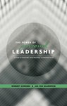 The power of personal leadership - Robbert Gorissen ; Jan van Baardewijk - 9789462545373