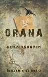 Orana Verzetsdaden 1 - Benjamin de Rooij - 9789462547506