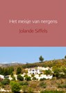 Het meisje van nergens - Jolande Siffels - 9789462548961