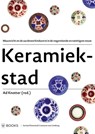 Keramiekstad - Ad Knotter - 9789462581296