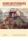 Hemelbestormers - Marchien den Hertog ; Froukje Holtrop - 9789462584495