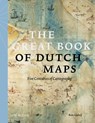 Great Book of Dutch Maps - Ron Guleij - 9789462584822
