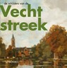 De schilders van de Vechtstreek - Jaap Versteegh - 9789462584952