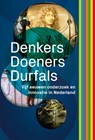 Denkers, Doeners, Durfals - Tim Huisman ; Ad Maas - 9789462584976