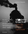 Stoomtractie van de wederopbouw - Eelco Storm - 9789462586734