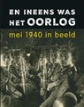 En ineens was het oorlog - Erwin van Loo - 9789462586956