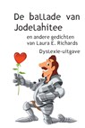 De ballade van Jodelahitee - Laura E. Richards - 9789462601642