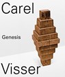 Carel Visser Genesis - Carel Blotkamp - 9789462622272