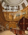 Wybrand Hendriks (1744 - 1831) - * - 9789462623828