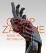 Ossip Zadkine Mens, Mythe & Metamorfose - Feico Hoekstra - 9789462626348