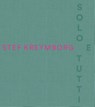 Stef Kreymborg - Solo e tutti - Feico Hoekstra - 9789462626683