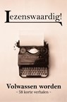 Volwassen worden - Astrid van Schoonacker-de Groot - 9789462666740