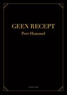 Geen recept - Peer Hommel - 9789462667426