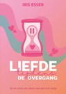 Liefde tijdens de overgang - Iris Esser - 9789462667778