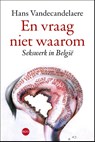 En vraag niet waarom - Hans Vandecandelaere - 9789462671584