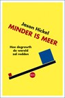 Minder is meer - Jason Hickel - 9789462672826