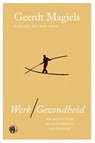 Werk / Gezondheid - Geerdt Magiels - 9789462674493