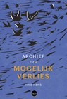 Archief van mogelijk verlies - Tine Hens - 9789462675445
