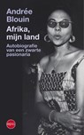 Afrika, mijn land - Andrée Blouin - 9789462675568