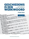 Geschiedenis is een werkwoord - Violet Soen - 9789462702806