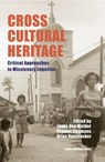 Cross-Cultural Heritage - Jonas Van Mulder ; Thomas Coomans ; Dries Vanysacker - 9789462704435