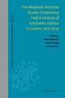 The Medieval Aristotle - Marta Borgo ; Davide Falessi ; mostafa najafi ; Luca Burzelli ; Mario Meliadò ; Elena Berti ; Marilena Panarelli ; Ioana Curut ; Pietro B. Rossi ; Ciro Giacomelli ; Andrea Aldo Robiglio ; Riccardo Saccenti ; Stephen M. Metzger ; Silvia Donati - 9789462705272
