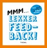 Vraag gewoon feedback, chocoladebox -  - 9789462722095
