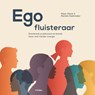 Egofluisteraar - Marieke Rademaker ; Marjo Klaver - 9789462724457