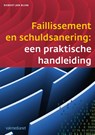 Faillissement en schuldsanering - Robert Jan Blom - 9789462760011