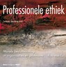 Professionele ethiek - Rob van Es - 9789462760615