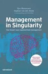 Management in singularity - Tjeu Blommaert ; Stephan van den Broek - 9789462761155