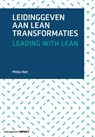 Leidinggeven aan lean transformaties - Philip Holt - 9789462761384